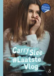 Omslag van #Laatstevlog - dyslexie uitgave
