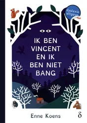 Omslag van Ik ben Vincent en ik ben niet bang