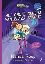 Omslag van Het grote geheim van Plaza Patatta