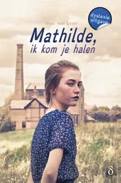 Omslag van Mathilde, ik kom je halen
