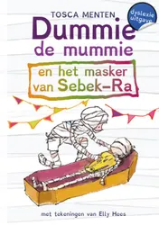 Omslag van Dummie de mummie en het masker van Sebek-Ra