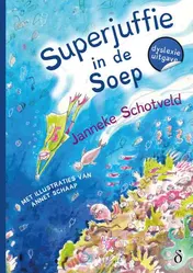 Omslag van Superjuffie in de soep