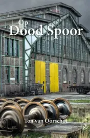 Omslag van Op dood Spoor