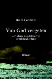 Omslag van Van God Vergeten