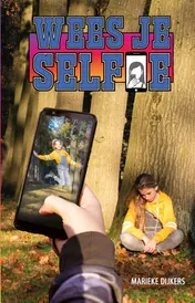 Omslag van Wees je selfie