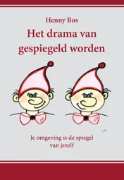 Omslag van Het drama van gespiegeld worden