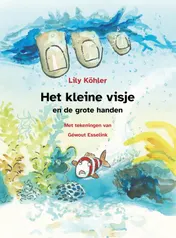 Omslag van Het kleine visje met de grote handen