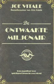Omslag van De ontwaakte miljonair