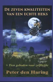 Omslag van De zeven kwaliteiten van een echte heks