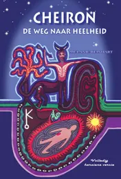 Omslag van Cheiron, de weg naar heelheid