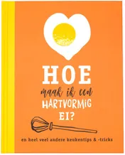 Omslag van Hoe maak ik een hartvormig ei