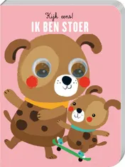 Omslag van Kijk eens! Ik ben stoer
