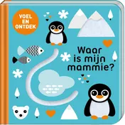 Omslag van Waar is mijn mammie?