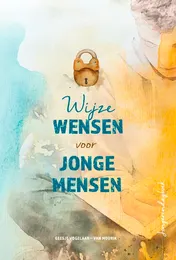 Omslag van Wijze wensen voor jonge mensen