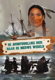 Omslag van De avontuurlijke reis naar de nieuwe wereld
