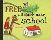 Omslag van Fred wil ook naar school