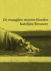 Omslag van De maagden moeten bloeden