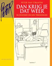Omslag van Dan krijg je dat weer