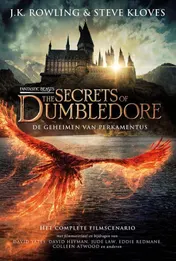 Omslag van Fantastic Beasts: The Secrets of Dumbledore / De geheimen van Perkamentus
