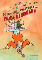 Omslag van De mooiste avonturen van Prins Bernhard