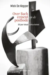 Omslag van Over Bach cement en de postbode
