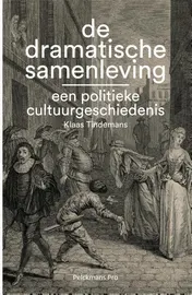 Omslag van De dramatische samenleving