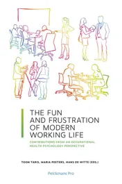 Omslag van The Fun and Frustration of Modern Working Life