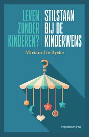 Omslag van Leven zonder kinderen?