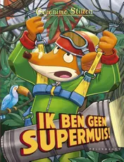 Omslag van Ik ben geen supermuis