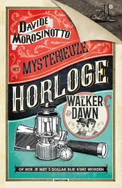 Omslag van Het mysterieuze horloge van Walker & Dawn