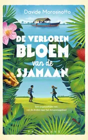 Omslag van De verloren bloem van de sjamaan