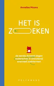 Omslag van Het is zoeken