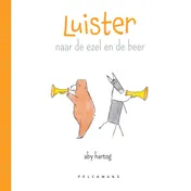 Omslag van Luister naar de ezel en de beer