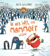 Omslag van Ik heb wél een mammoet gezien!
