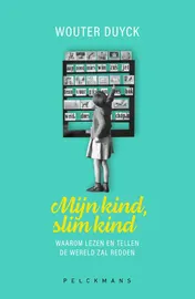 Omslag van Mijn kind, slim kind