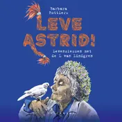 Omslag van Leve Astrid!