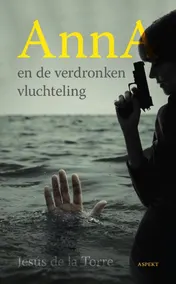 Omslag van Anna en de verdronken vluchteling