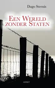 Omslag van Een wereld zonder staten