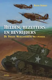 Omslag van Helden, bezetters en bevrijders
