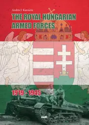 Omslag van The Royal Hungarian Armed Forces 1919-1945