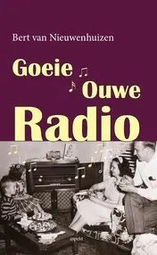 Omslag van Goeie ouwe radio GLB