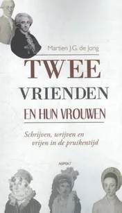 Omslag van Twee vrienden en hun vrouwen