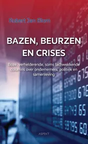 Omslag van Bazen, beurzen en crises