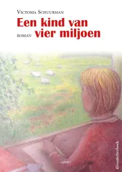 Omslag van Een kind van vier miljoen