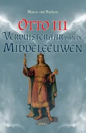 Omslag van Otto III, de verduisteraar van de middeleeuwen