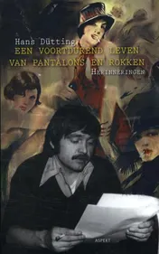 Omslag van Een voortdurend leven van pantalons en rokken