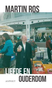 Omslag van Liefde en ouderdom