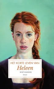 Omslag van Het korte leven van Heleen