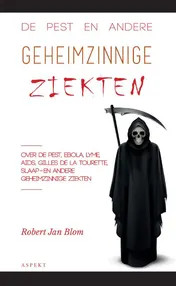 Omslag van De pest en andere geheimzinnige ziekten