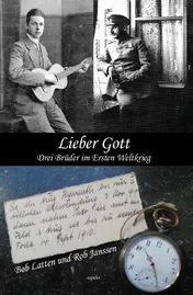 Omslag van Lieber Got. Drei Brüder im Ersten Weltkrieg